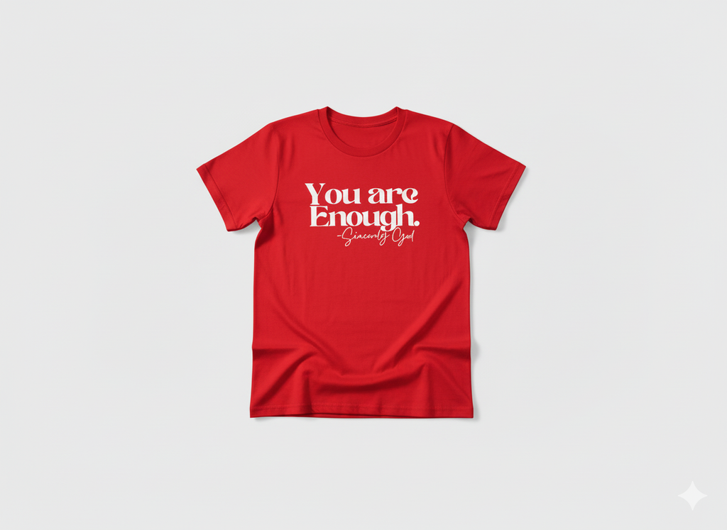 You are Enough  Red Tee